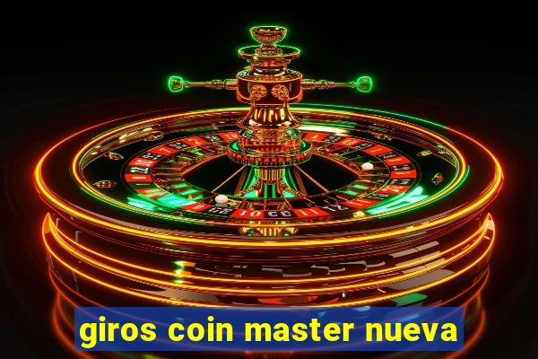 giros coin master nueva